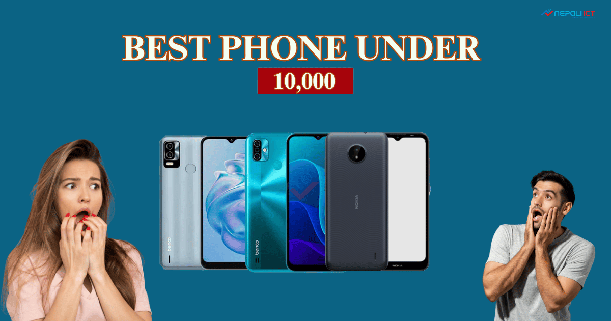 Finding the Best Phones Under 10000 In Nepal: Your Complete Guide