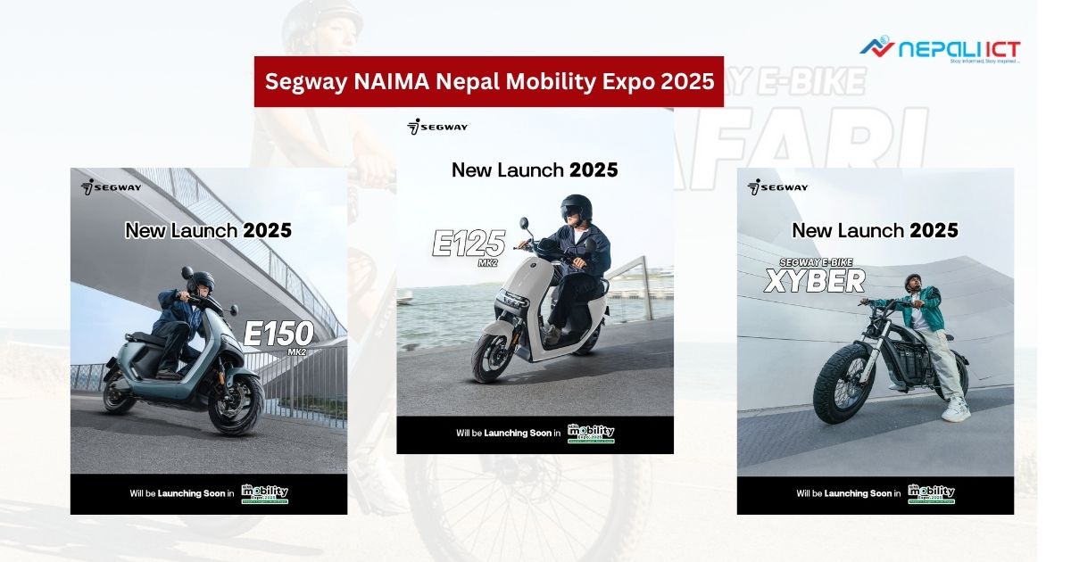 Segway NAIMA Nepal Mobility Expo 2025: 4 Revolutionary Models Launch This Week